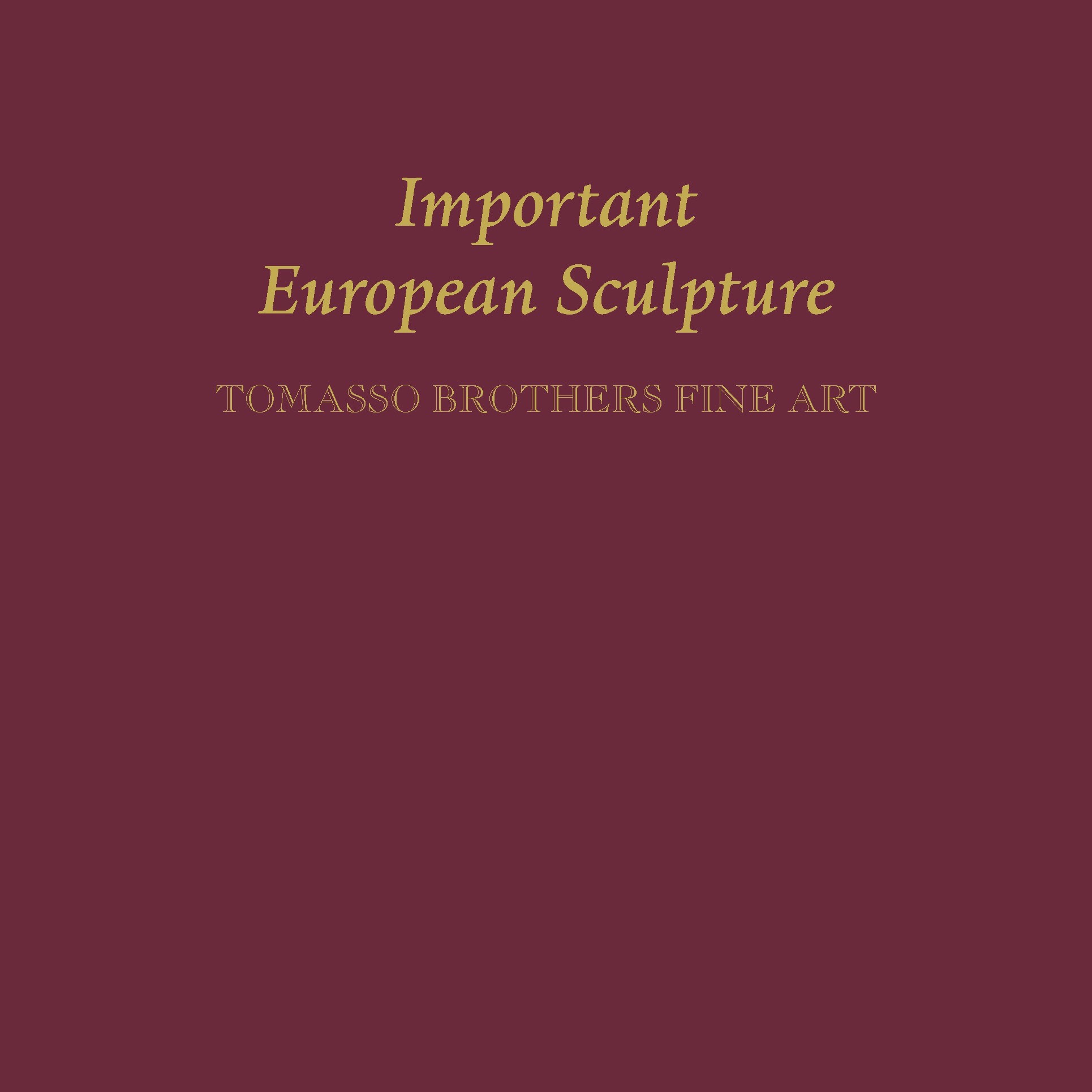 Important European Sculpture